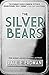 The Silver Bears (Dover Literature: Crime/Mystery/Thriller)