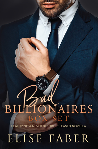 Bad Billionaires Box Set (Billionaire's Club, #1-3)