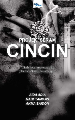 Projek Seram: CINCIN