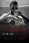 Trapped with the Mob Boss: A Mafia Romance (Petrov Bratva)