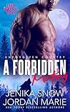 A Forbidden Mating (Unforgiven Country, #2) A Forbidden Mating (Unforgiven Country, #2)