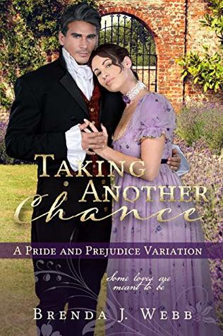 Taking Another Chance: A Pride and Prejudice Variation (Kindle Edition)