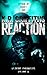 Reaction (Wildfire Chronicles #5)