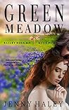Green Meadow by Jenny Haley