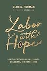 Labor with Hope: ...