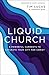 Liquid Church by Tim Lucas