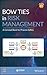 Bow Ties in Risk Management: A Concept Book for Process Safety