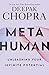Metahuman by Dr Deepak Chopra