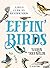 Effin' Birds: A Field Guide...