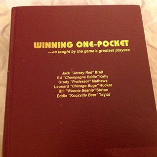 Winning One-Pocket...As Taught by the Game's Greatest Players (Hardcover)