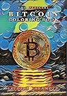 The Official Bitcoin Coloring Book by Satoshi Nakamoto