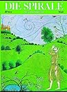 Die Spirale. Symbol der Seelenreise. Die Spirale. Symbol der Seelenreise.