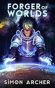 Forger of Worlds