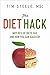 The Diet Hack: Why 95% of d...