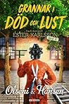Grannar i död och lust by Christina Olséni