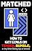 MATCHED: How to Get Girls o...