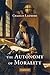 The Autonomy of Morality by Charles Larmore