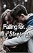 Falling For My Stepbrother by Alice Carina