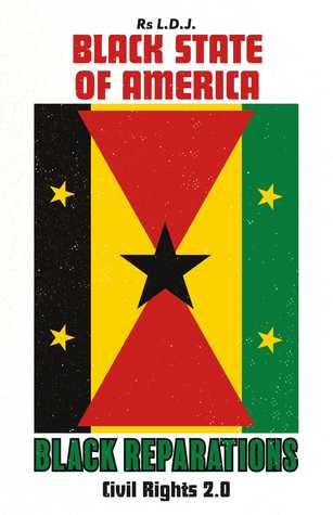Black State of America - Black Reparations: Civil Rights 2.0