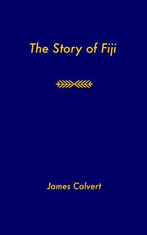 The Story of Fiji (Kindle Edition)