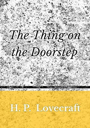 The Thing on the Doorstep