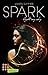 Spark (Die Elite, #1)