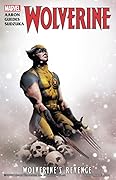 Wolverine, Volume 3: Wolverine's Revenge