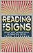 Reading the signs by John     Stephens