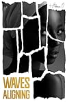 Waves Aligning