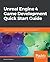 Unreal Engine 4 Game Development Quick Start Guide: Programming professional 3D games with Unreal Engine 4
