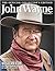 John Wayne: The Official Collector's Edition Volume 17—Western Icon 2017