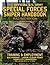 The Official US Army Special Forces Sniper Handbook: Full Size Edition: Discover the Unique Secrets of the Elite Long Range Shooter: 450+ Pages, Big ... 31-32 / TC 18-32) (Carlile Military Library)