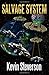 Salvage System (The Salvage Title Trilogy)