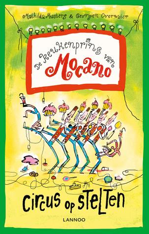 Circus op stelten (De keukenprins van Mocano #5)
