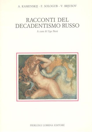 Racconti del decadentismo russo
