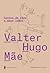 Contos de cães e maus lobos by Valter Hugo Mãe
