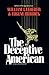 The Deceptive American