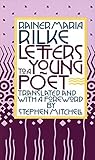 Letters to a Young Poet by Rainer Maria Rilke
