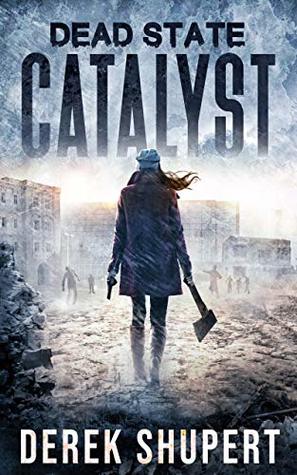 Catalyst (Dead State #0.5)
