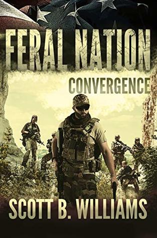 Convergence (Feral Nation #6)