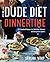The Dude Diet Dinnertime by Serena Wolf
