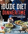 The Dude Diet Din...
