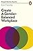 Create a Gender-Balanced Workplace (Penguin Business Experts Series)
