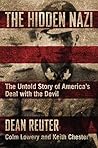 The Hidden Nazi: The Untold Story of America's Deal with the Devil (World War II Collection) Book cover for The Hidden Nazi: The Untold Story of America's Deal with the Devil (World War II Collection)