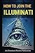 How To Join The Illuminati