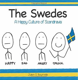 The Swedes: A Happy Culture of Scandinavia (Paperback)