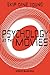 Psychology at the Movies (W...