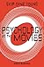 Psychology at the Movies by Skip Dine Young