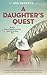 A Daughter's Quest