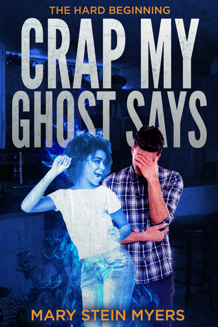 Crap My Ghost Says